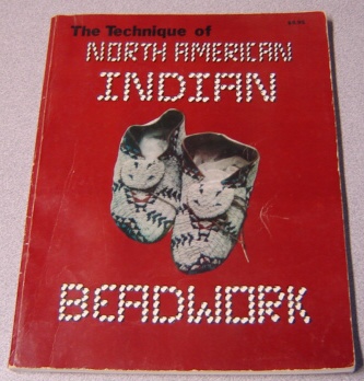 Image for The Technique of North American Indian Beadwork