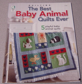 Image for The Best Baby Animal Quilts Ever: 5 Playful Baby Animal Quilts