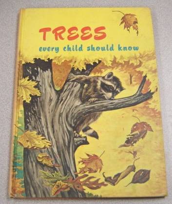 Image for Trees Every Child Should Know