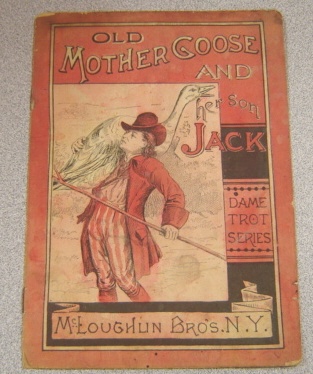 Image for Old Mother Goose and Her Son Jack (Dame Trot Series)