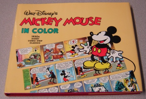 Image for Walt Disney's Mickey Mouse In Color: 1930s Disney Comic Strip Classics