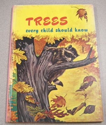 Image for Trees Every Child Should Know