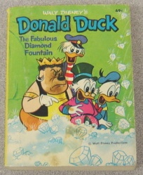Image for Walt Disney's Donald Duck: The Fabulous Diamond Fountain (A Big Little Book #5756-1)