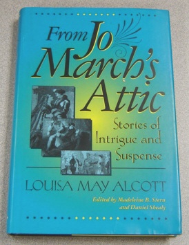 Image for From Jo March's Attic: Stories Of Intrigue And Suspense