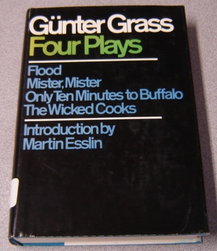 Image for Four Plays: Flood / Mister, Mister / Only Ten Minutes To Buffalo / The Wicked Cooks