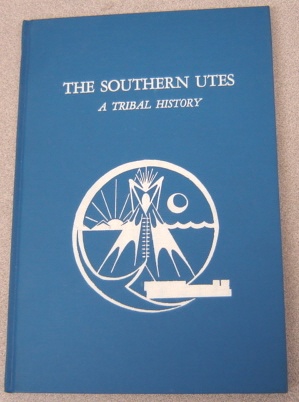 Image for Southern Utes: A Tribal History