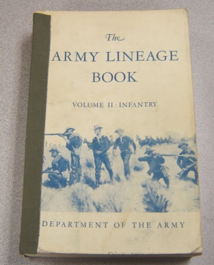 Image for The Army Lineage Book, Volume II: Infantry