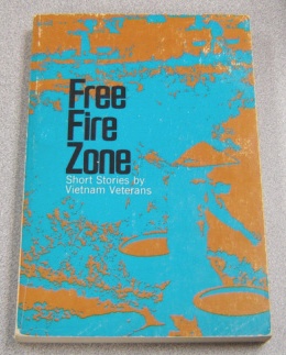 Image for Free Fire Zone: Short Stories By Vietnam Veterans