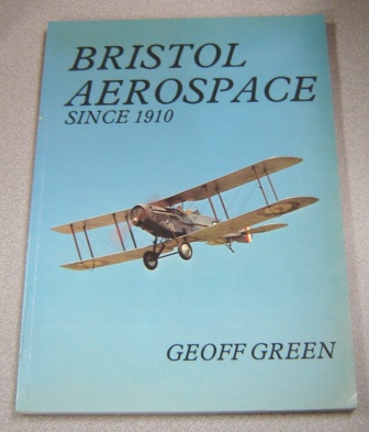 Image for Bristol Aerospace Since 1910