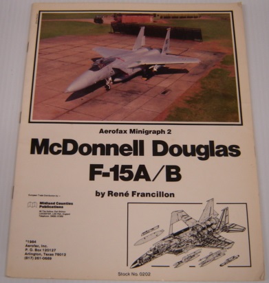 McDonnell Douglas F-15A/B Eagle - Aerofax Minigraph 2