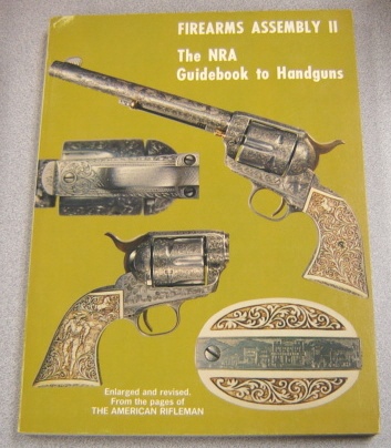 Image for Firearms Assembly II, the NRA Guidebook to Handguns