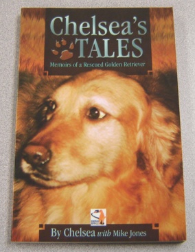 Image for Chelsea's Tales: Memoirs of a Rescued Golden Retriever