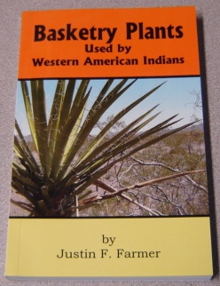 Image for Basketry Plants Used By Western American Indians; Signed