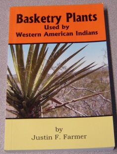 Image for Basketry Plants Used By Western American Indians; Signed