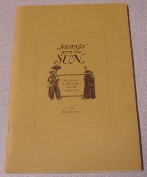 Image for Journey With The Sun: The Story Of Citrus In Its Western Pilgrimage