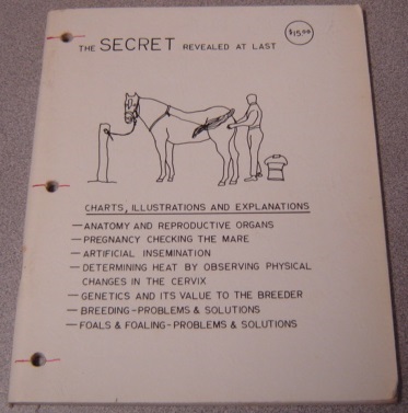 Image for The Secret Revealed At Last: Charts, Illustrations and Explanations (Horses)