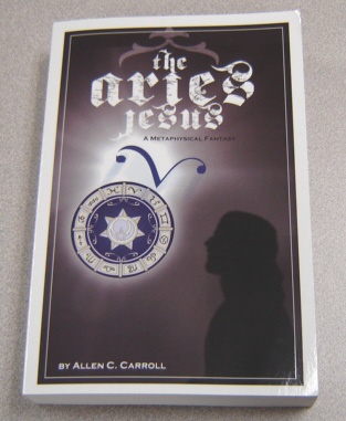 Image for The Aries Jesus: A Metaphysical Fantasy