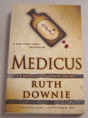 Image for Medicus: A Novel of the Roman Empire