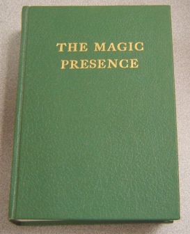 Image for The Magic Presence (The Saint Germain Ser., Vol. 2)