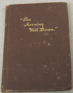 Image for Morning Will Dawn and Other Papers