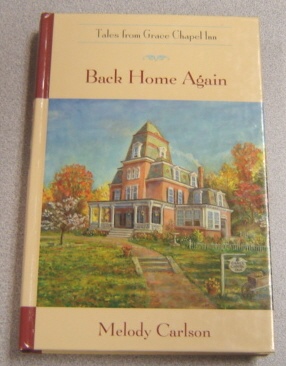 Image for Back Home Again (Tales from Grace Chapel Inn)