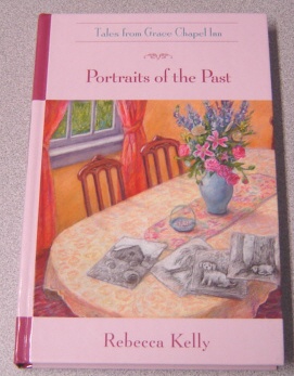 Image for Portraits of the Past (Tales from Grace Chapel Inn)
