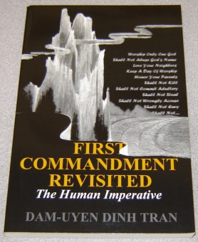 Image for First Commandment Revisited: The Human Imperative