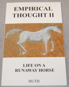 Image for Empirical Thought II, Life on a Runaway Horse
