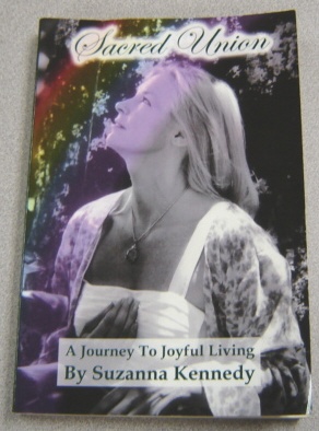 Image for Sacred Union: A Journey To Joyful Living