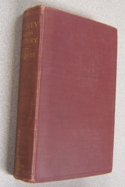 Image for Wesley And His Century: A Study In Spiritual Forces