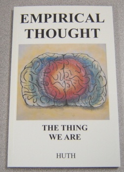 Image for Empirical Thought: The Thing We Are