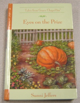 Image for Eyes On The Prize (Tales from Grace Chapel Inn)