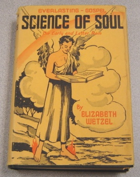 Image for Everlasting - Gospel: Science Of Soul, The Early And Latter Rain