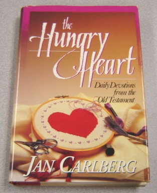 Image for The Hungry Heart: Daily Devotions from the Old Testament