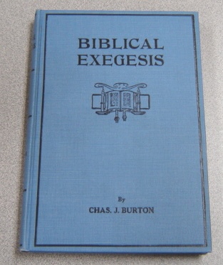 Image for Biblical Exegesis Or, The Bible Explained In The Light Of Two Thousand Exegetical Questions