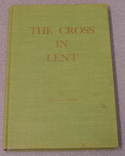 Image for The Cross In Lent; Signed