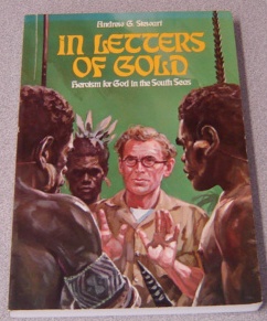 Image for In Letters of Gold: Heroism for God in the South Seas