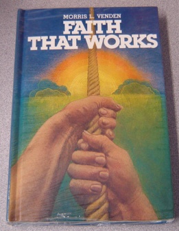 Image for Faith That Works