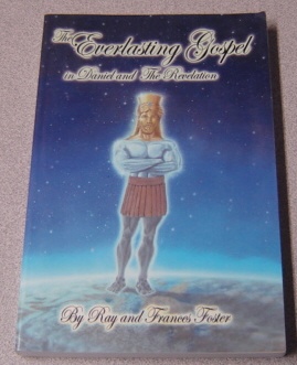 Image for The Everlasting Gospel In Daniel And The Revelation