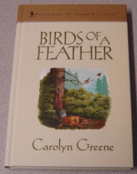 Image for Birds of a Feather (Mysteries of Sparrow Island Series, No. 3)