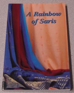 Image for A Rainbow Of Saris: Four True Stories Of Missionary Women In India