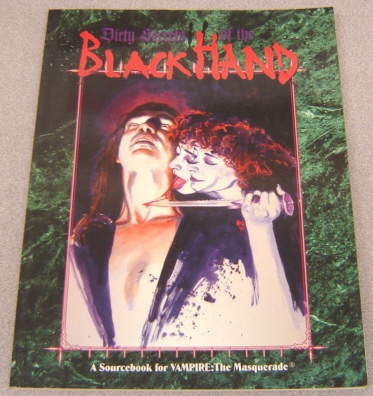Image for Dirty Secrets of the Blackhand, A Sourcebook for Vampire: The Masquerade, WW2006): The Calm of Desperation