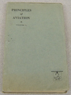Image for The Curtiss-Wright Ground School Text, Course 1 (Principles Of Aviation, Volume 1)
