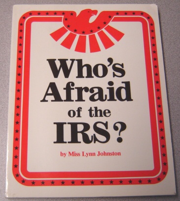 Image for Who's Afraid of the IRS?