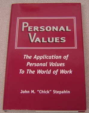 Image for Personal Values: The Application of Personal Values to the World of Work