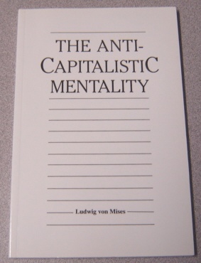 Image for The Anti-Capitalistic Mentality